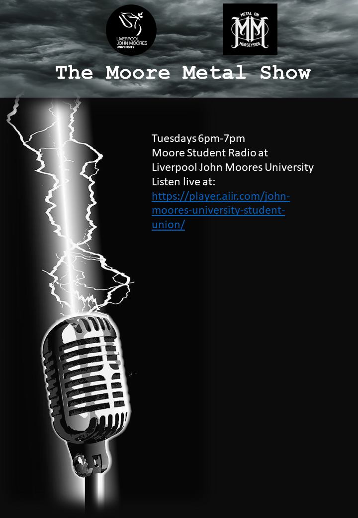 Today sees the launch of the Moore Metal Show, on Moore Student Radio. We'll be spinning tracks from the likes of <a href="/AshenReach/">Ashen Reach</a>, <a href="/KryptosMetal/">KRYPTOS INDIA</a>, <a href="/ExhumationUK/">Exhumation UK</a> and many more. Tune in at 6pm via: player.aiir.com/john-moores-un… <a href="/moore_radio/">Moore Student Radio</a>