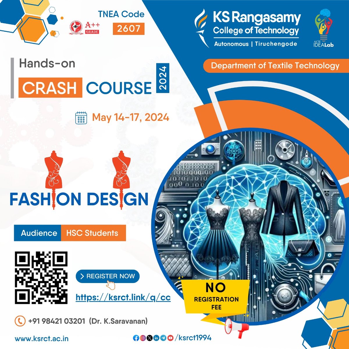Fashion Design Crash Course ! K.S.Rangasamy College of Technology #ksrct1994 Department of Textile Technology organizes #CrashCourse on 'Fashion Design' for the HSC (2024 Passed Out) during May 14 - 17, 2024. Interested Students may Register on: ksrct.link/q/cc