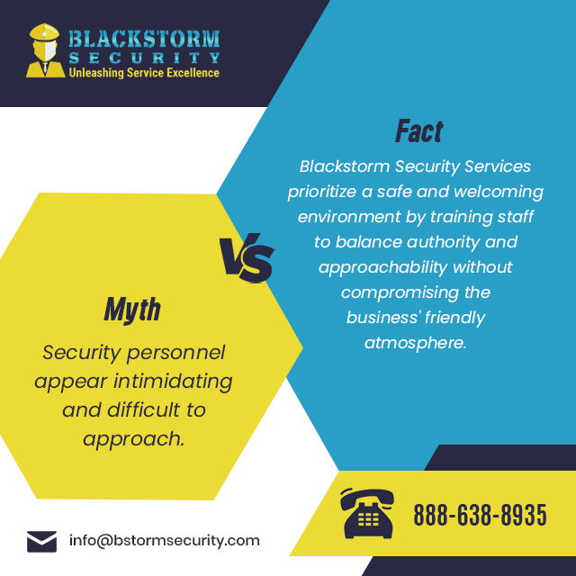 Breaking down stereotypes with facts! At #BlackstormSecurity, our priority is your #safety without compromising on approachability. Trust us to maintain a welcoming environment for all.

#myths #facts #securitymyths #securityguards #security #securityguard #securityservices