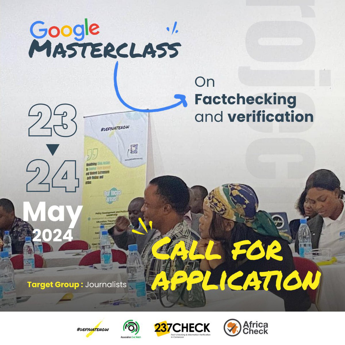 𝐎𝐩𝐩𝐨𝐫𝐭𝐮𝐧𝐢𝐭𝐲 𝐀𝐥𝐞𝐫𝐭🚨 Apply now for the Google Fact-checking and verification Masterclass for journalists in Cameroon coordinated by @237check & @AfricaCheck to hold in 🇨🇲 To register & know more 👉🏼forms.gle/1oeMfTjqCiz5o8… Deadline: May 12, 2024 #FactsMatter