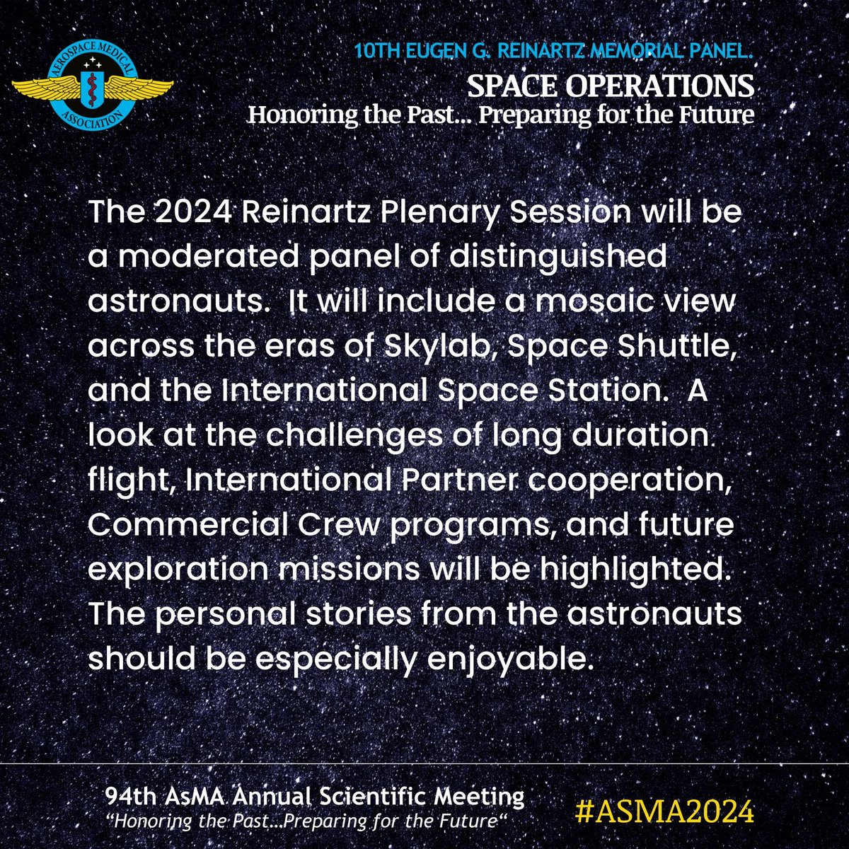 🚀#AsMA2024 Day-2: The 10th Reinartz Panel this year is out of this world🌎
A distinguished panel of astronauts sharing stories across space eras. Don't miss this epic journey!🧑‍🚀#AerospaceMedicine #HumanPerformance #HumansinSpace #PhysicianAstronaut #AstronautPanel