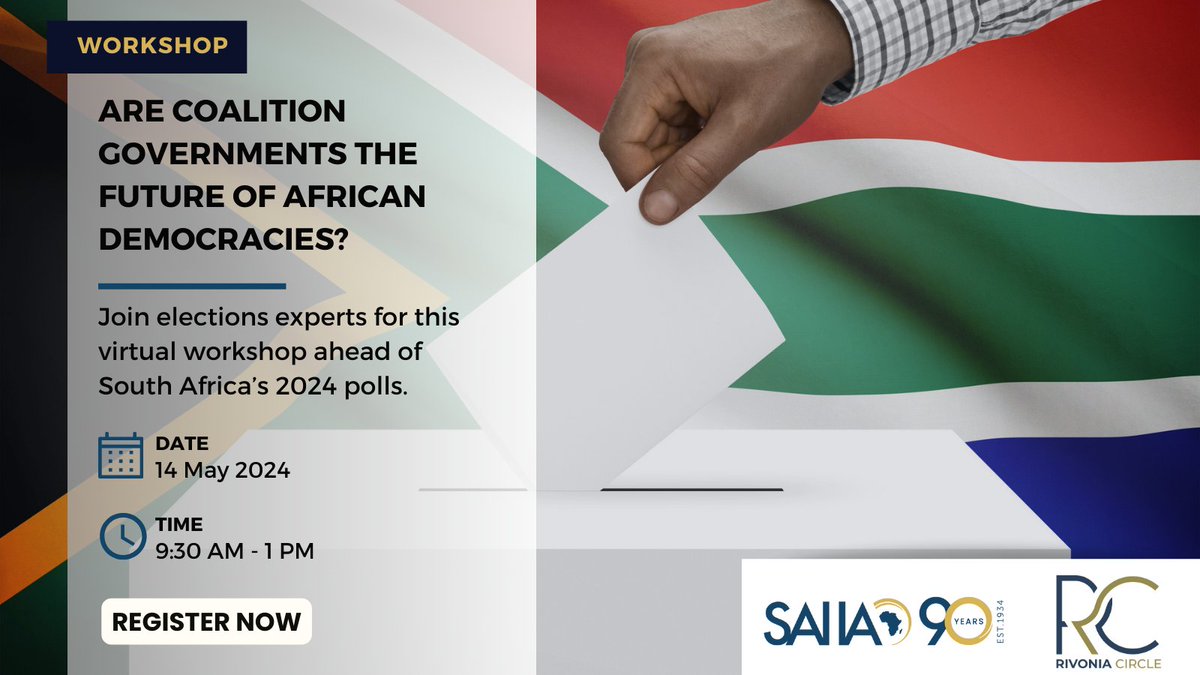 [EVENT] Join SAIIA and @rivonia_circle for a virtual workshop on coalition governments: are they effective, how do they impact national unity, and what lessons are there for 🇿🇦 as it approaches the May 29th election? Date: Tuesday, 14 May Time: 9:30am - 1pm SAST 👉For more…