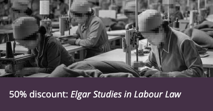 We are offering 50% off books in the Elgar Studies in Labour Law series. Take advantage of this offer by using the code ESLL50 at checkout. Offer ends soon. More information ➡️ createsend.com/t/r-4332537DD4… @AdelleBlackett @TNovitz @BerylterH @LabourLawRN @labour_blog