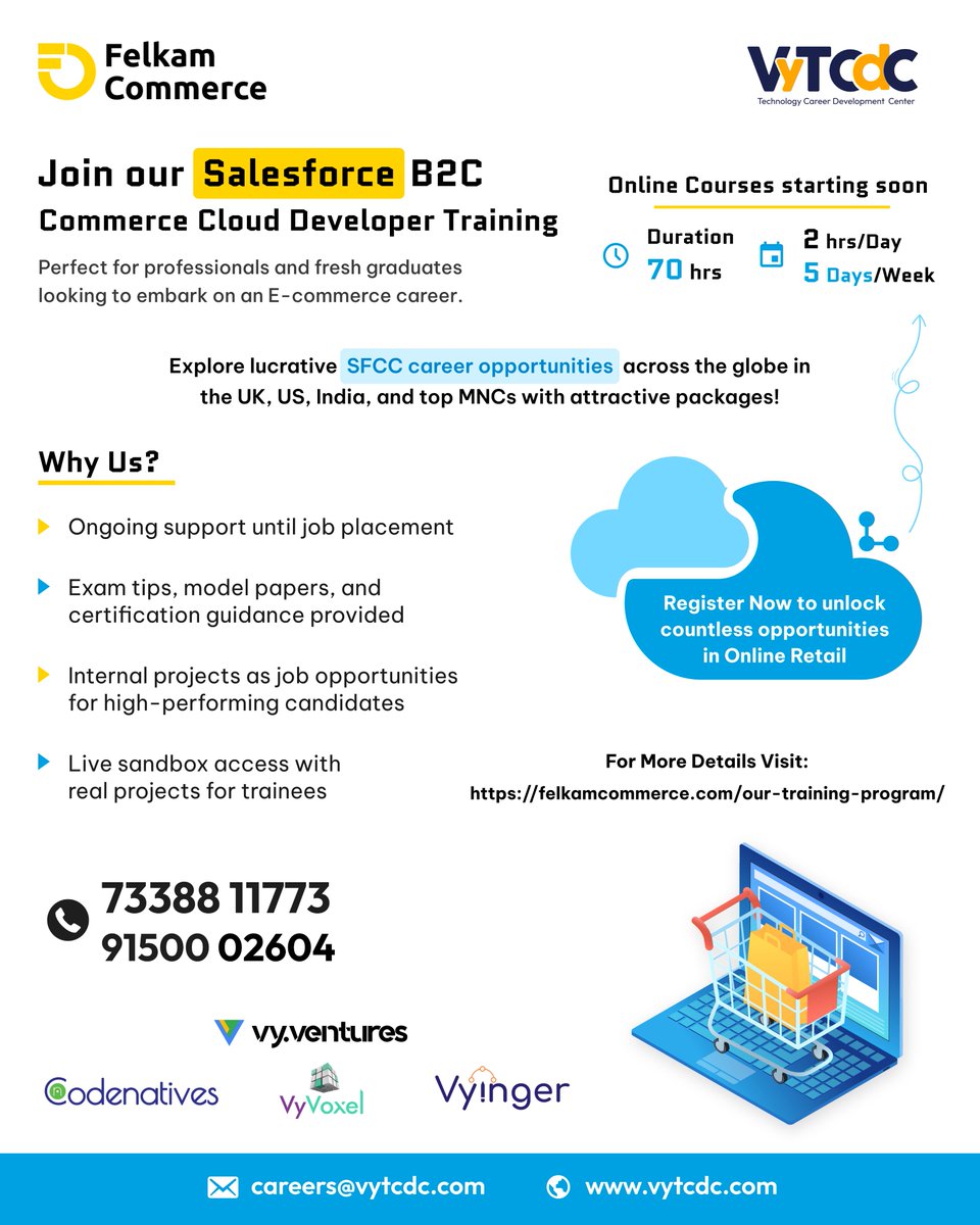 Elevate your e-commerce career with affordable Salesforce B2C Commerce Cloud Developer Training in the US & Canada! Flexible schedules, job placement support, and real projects await. Register now! 

#vytcdc #FelkamCommerce #Codenatives #Salesforce #DeveloperTraining  #Upskilling