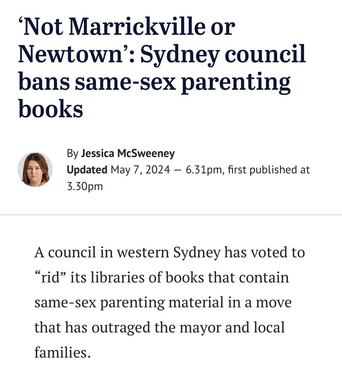 Gay + lesbian families exist everywhere in NSW. Book bans should exist nowhere. Stop being weirdly obsessed with how other ppl live their private lives and thinking you look tough punching down on minorities. It’s pathetic. Don’t like the books? Don’t read them.