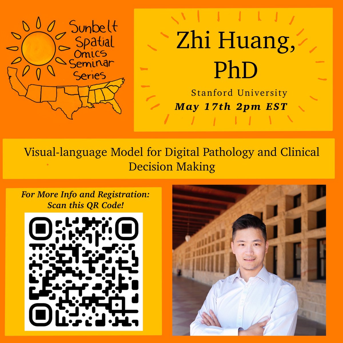 Sunbelt Spatial Omics Seminars! Dr. Zhi Huang, Ph.D. [@ZhiHuangPhD] Stanford University May 17, 2 pm EST Title: Visual-language model for digital pathology and clinical decision-making Register: lnkd.in/eSH5tEy2 (Inspired and Advised by @RongFan8 Fan)