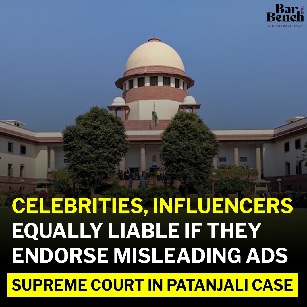 Celebrities, influencers equally liable if they endorse misleading ads: Supreme Court in Patanjali case Read more: tinyurl.com/cpdreewt
