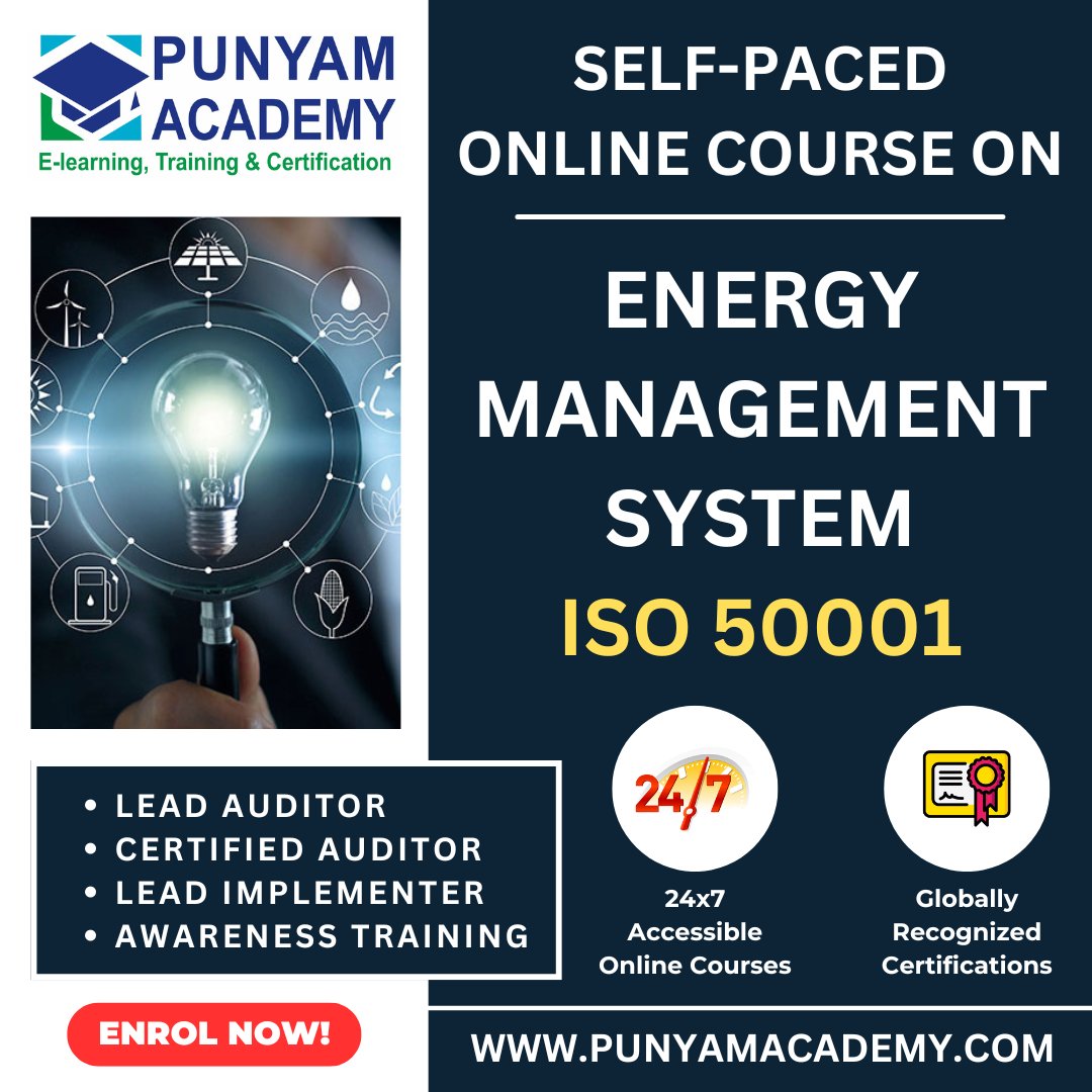 Online E-learning Course On Energy Management System ISO 50001. Enroll Now punyamacademy.com #iso #iso50001