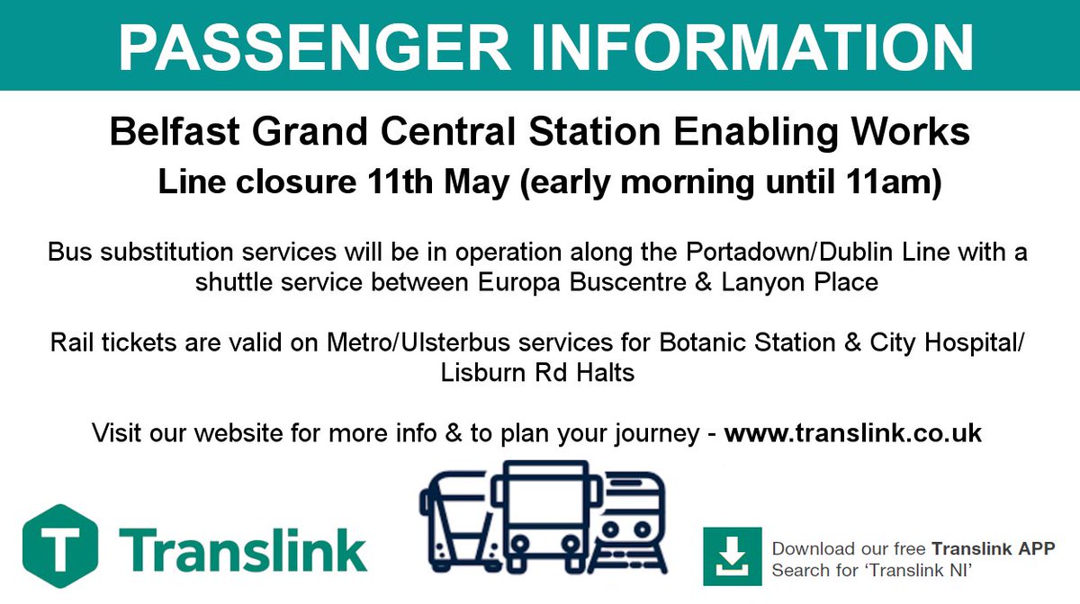 #TRAIN #ENT Early morning closure on Portadown/Dublin line on 11th May Bus substitution in operation. NIR tickets valid for travel on scheduled services for Botanic/City Hospital & Lisburn Rd halts ℹ️ More info bit.ly/4ddYPH7 🚆Plan your journey bit.ly/4b9qwPn