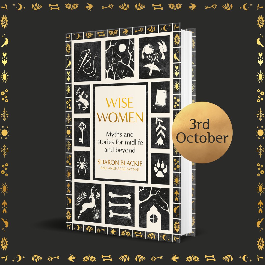 Ungainly giantesses. Misunderstood witches. Craggy crones. Beautiful retellings of ancient stories from European myth and folklore celebrating women in midlife and beyond. Out 3rd October, Wise Women by Sharon Blackie and @angharadwynne: brnw.ch/21wJxs6 @litagencygmc