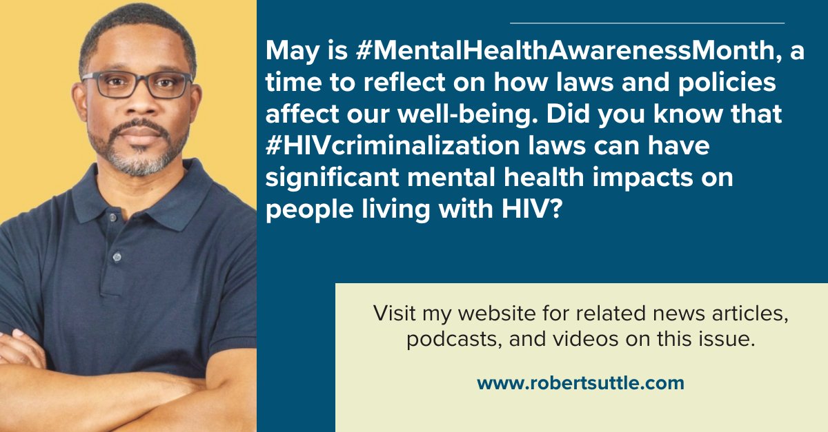 These outdated laws not only perpetuate #stigma but also significantly impact the mental health and quality of life of people living with HIV, leading to anxiety, depression, and social isolation. #MentalHealthAwarenessMonth #HIVisNotaCrime