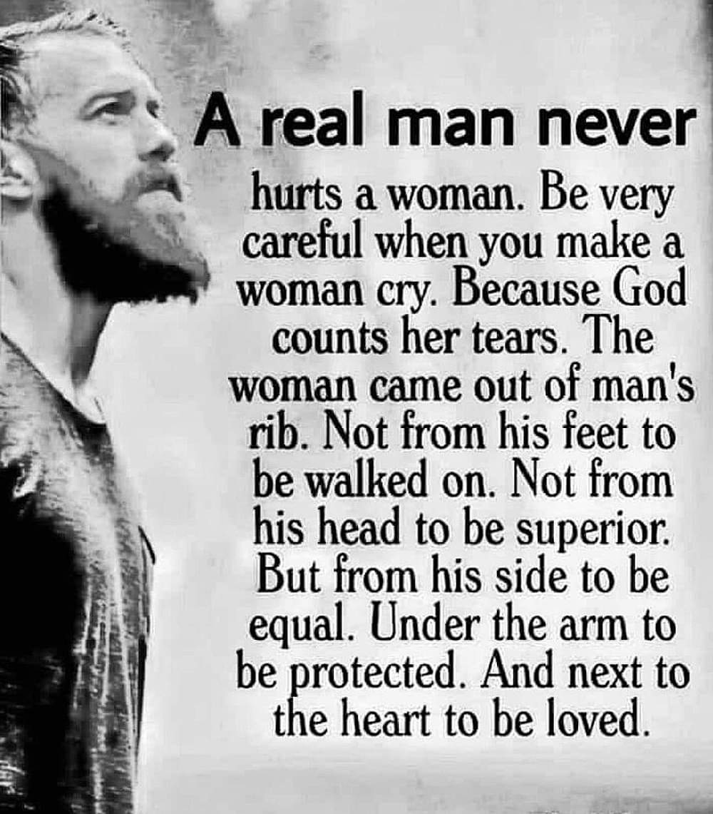 To All the Real Men out there 👊💯