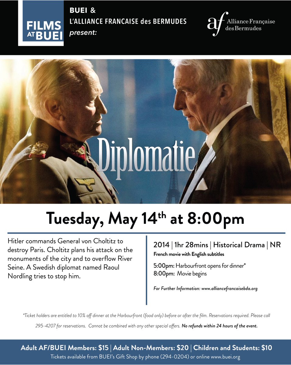 🇫🇷 Join BUEI Films and L'Alliance Française des Bermudes for a screening of 'Diplomatie,' a captivating historical drama about a tense standoff in WWII Paris. 

#FrenchFilms #BUEI #AllianceFrancaise #Moivies #Diplomatie