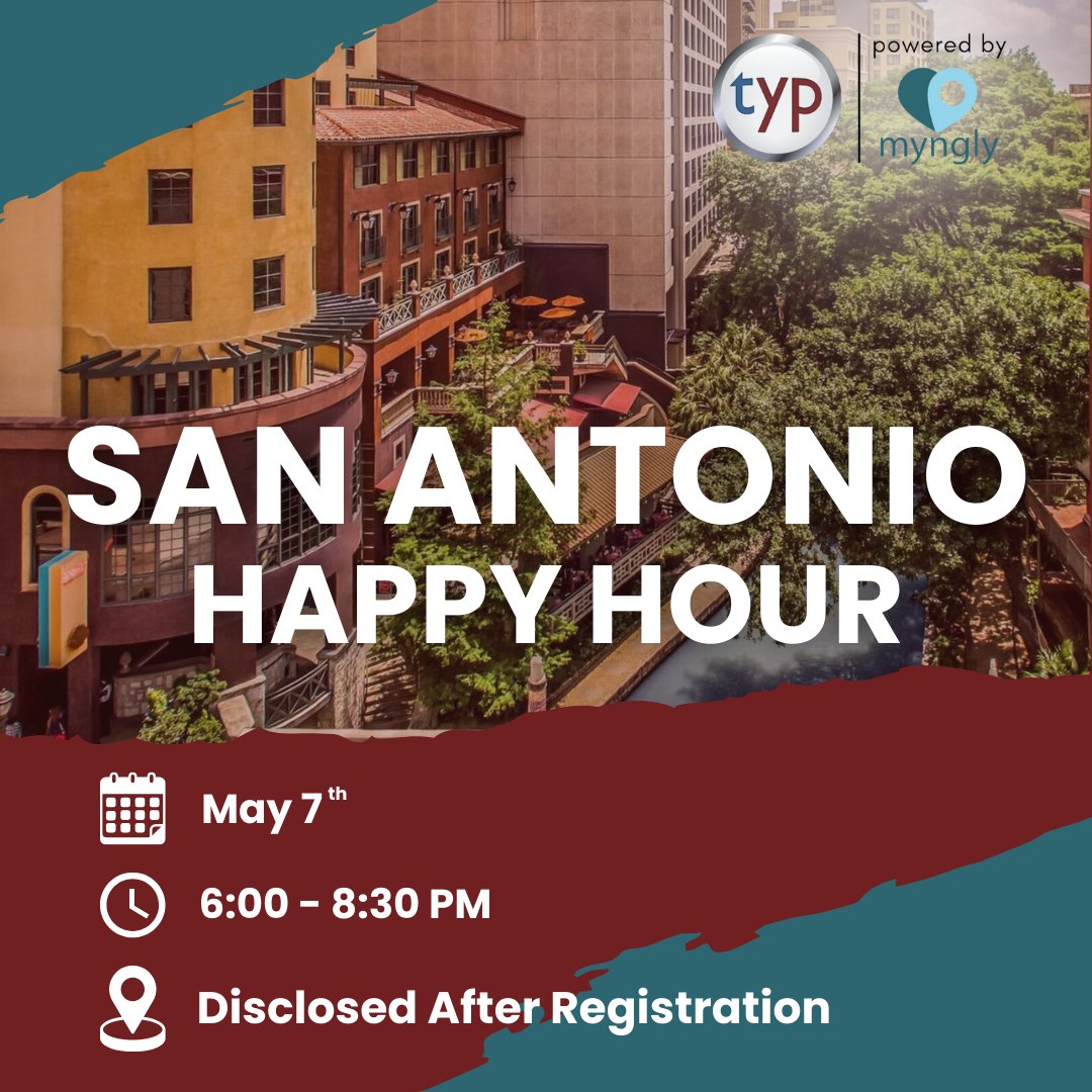 San Antonio Professionals! It's Time to Network!

Join us TONIGHT for TYP San Antonio's Happy Hour! Connect with fellow professionals, expand your network, and enjoy a fun evening in a relaxed setting. See you tonight!

#TYPSanAntonioHappyHour #NetworkingEvent