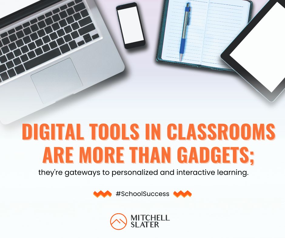 Digital tools in classrooms are more than gadgets; they're gateways to personalized and interactive learning. #SchoolSuccess