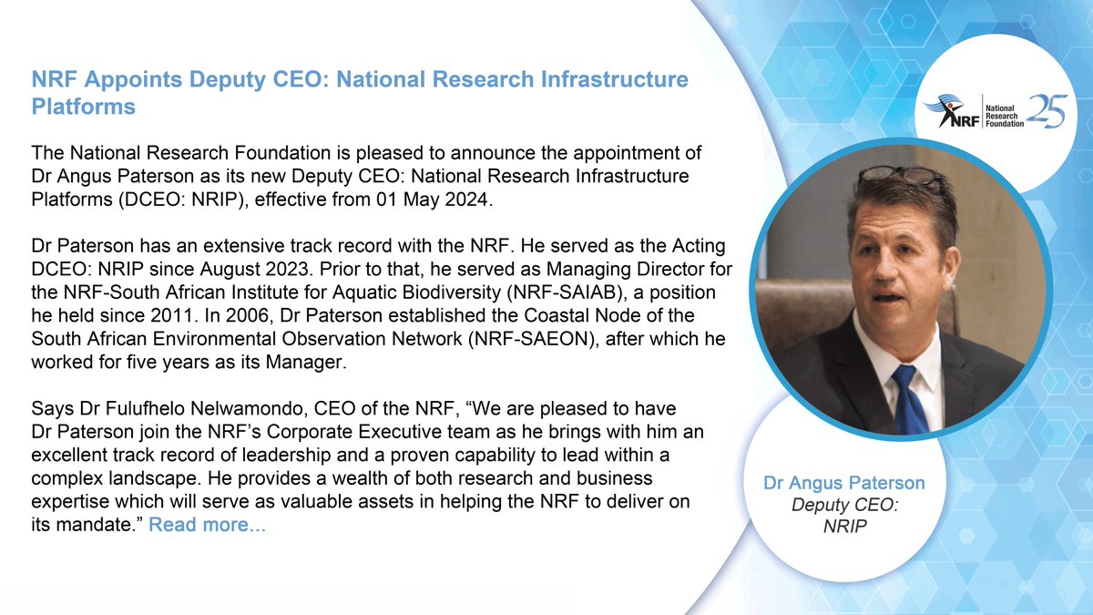 The NRF is pleased to announce the appointment of Dr Angus Paterson as the new Deputy CEO: National Research Infrastructure Platforms (DCEO: NRIP), effective from 01 May 2024. 

Read more about Dr Paterson here: nrf.ac.za/dr-angus-pater…