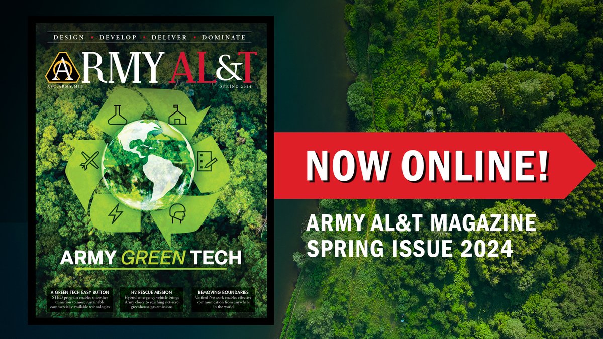 Army AL&T Spring Issue Focuses On Green Army Technology. Read the spring issue here: spr.ly/6015jcDdf #USArmy #Tech #ClimateChange #ArmyModernization #Army2030 #BeAllYouCanBe #GreenTech #sustainable #sustainability #TechTuesday @USAASC