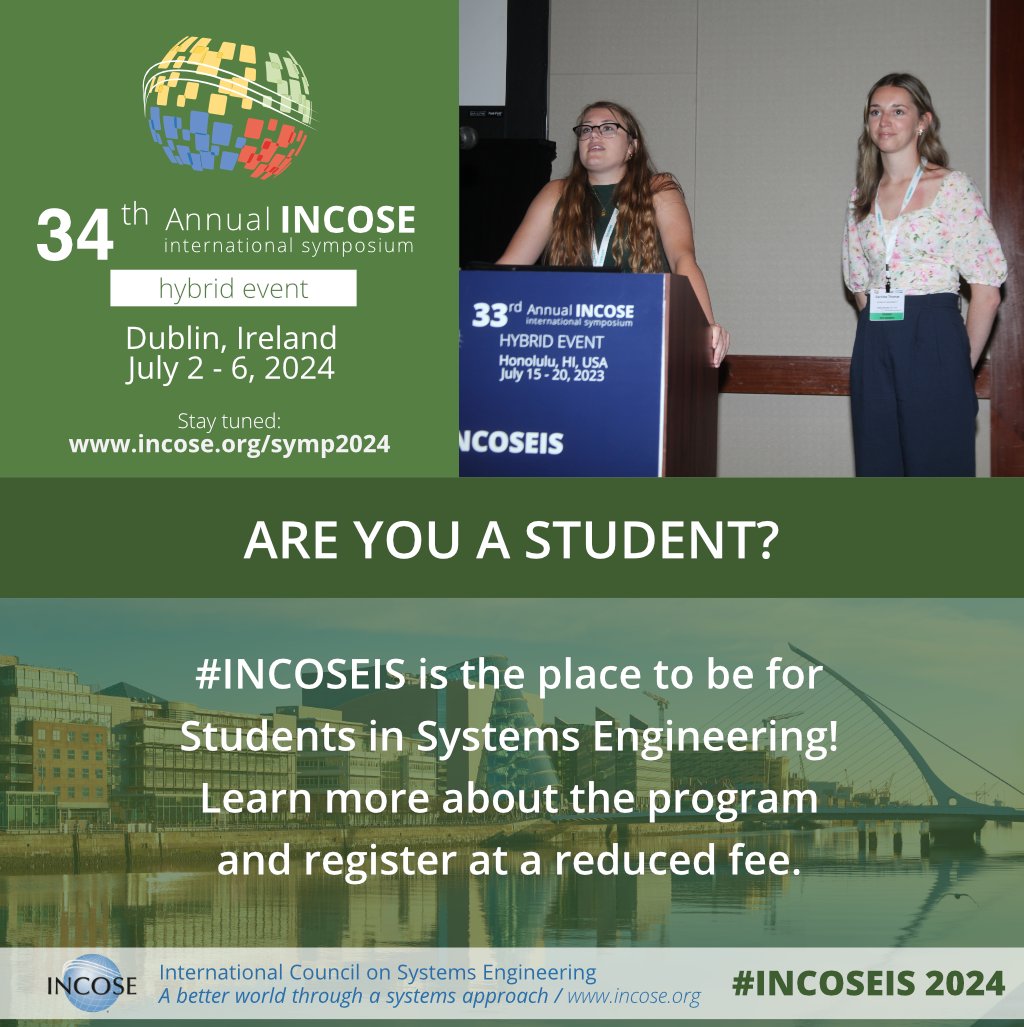 🧑🏽‍🎓 #INCOSEIS is the place to be for Students in #SystemsEngineering
☘️ Join us in Dublin, Ireland 2-6 July for a diversified program on different application domains, and benefit from great networking too! Learn more and register: bit.ly/3WkL0Rj  
#INCOSE
