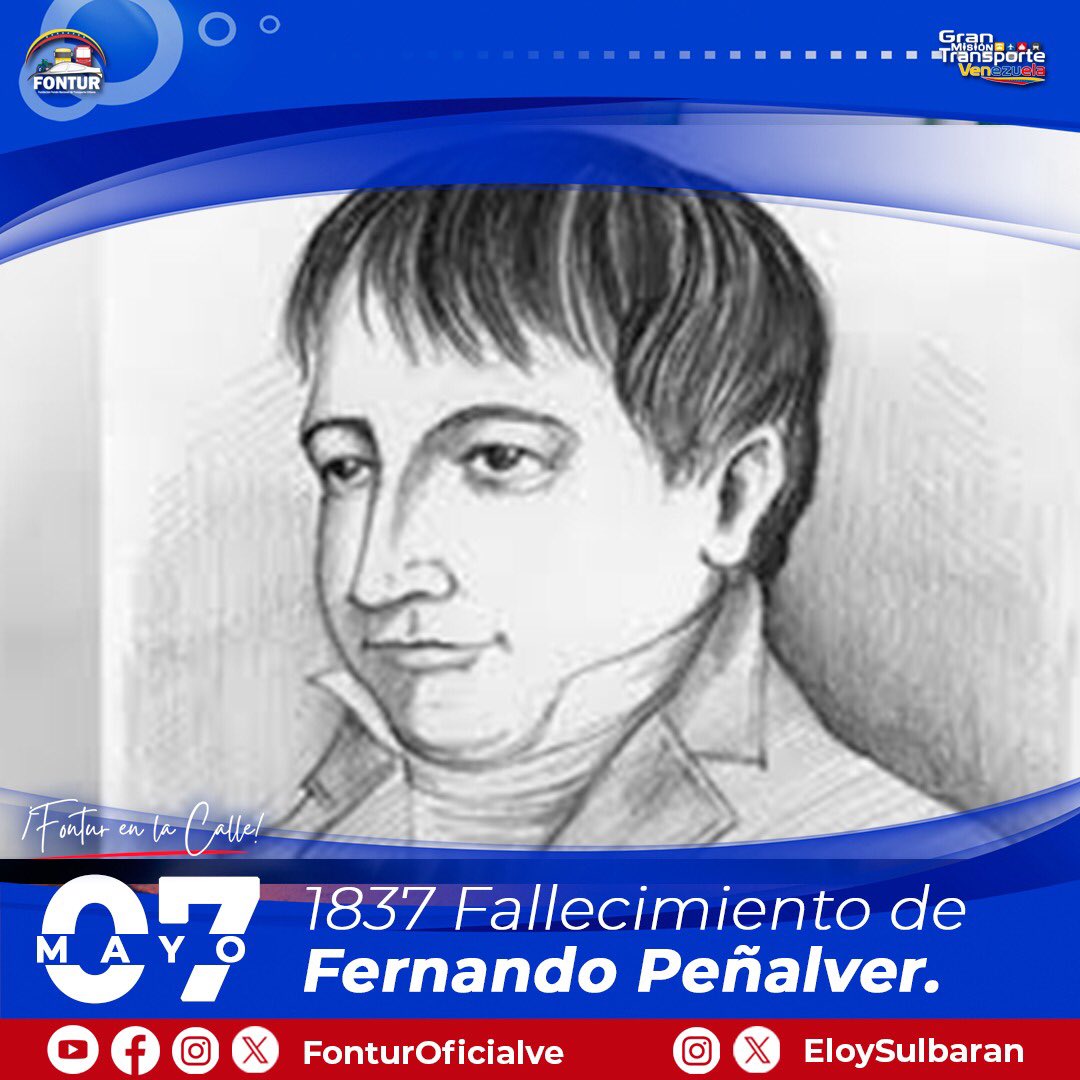 #TalDíaComoHoy | Hace 187 años, el #7May de 1837 murió Fernando Peñalver. Se destacó como diputado al Congreso Constituyente de 1811, es de los que firmó el Acta de la Independencia. Sus restos reposan en el Panteón Nacional. #MovilizadosPorVenezuela @NicolasMaduro