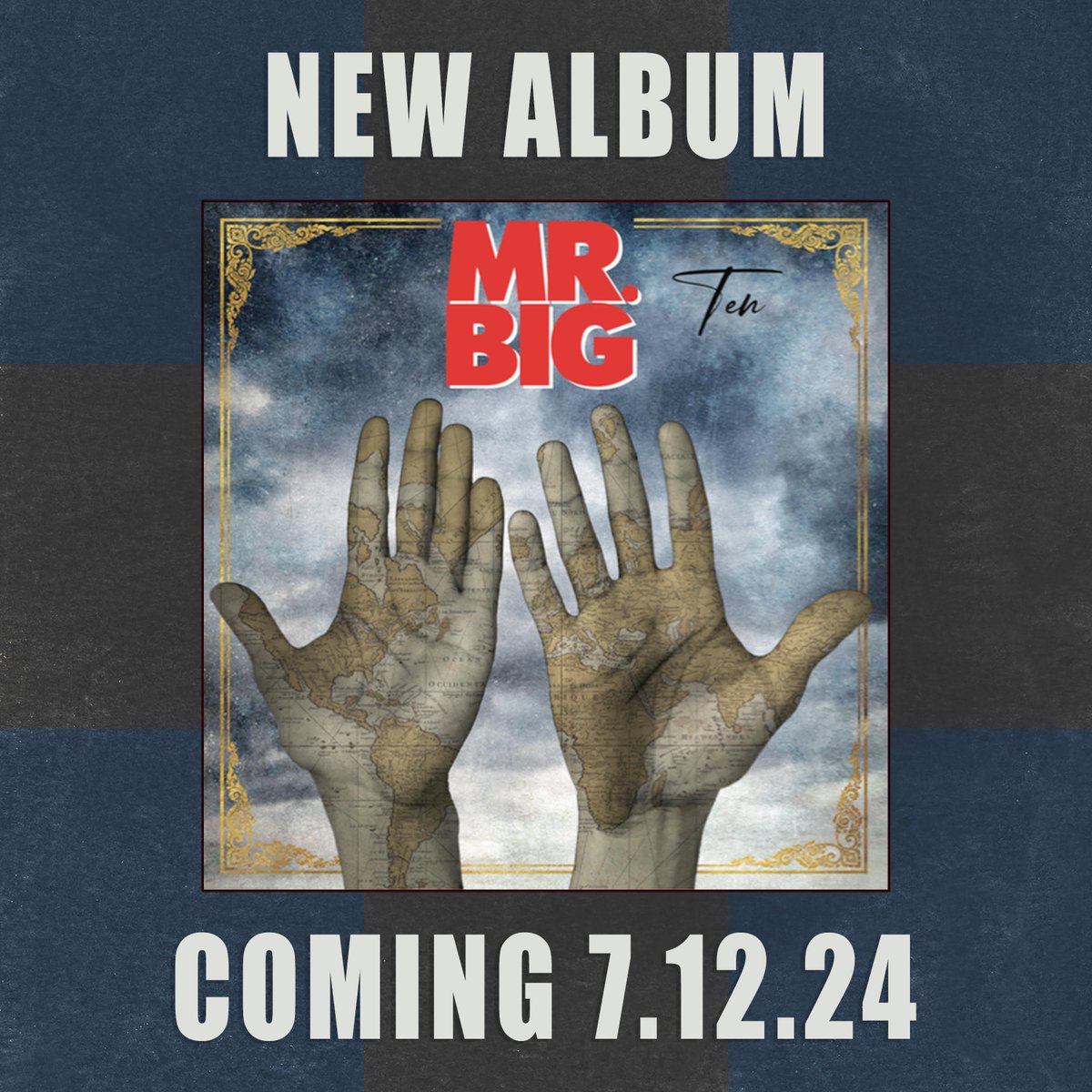 Mr. Big’s 10th studio album entitled “Ten” will be released July 12th. You can pre-order now at bio.to/MrBigTen! #TEN