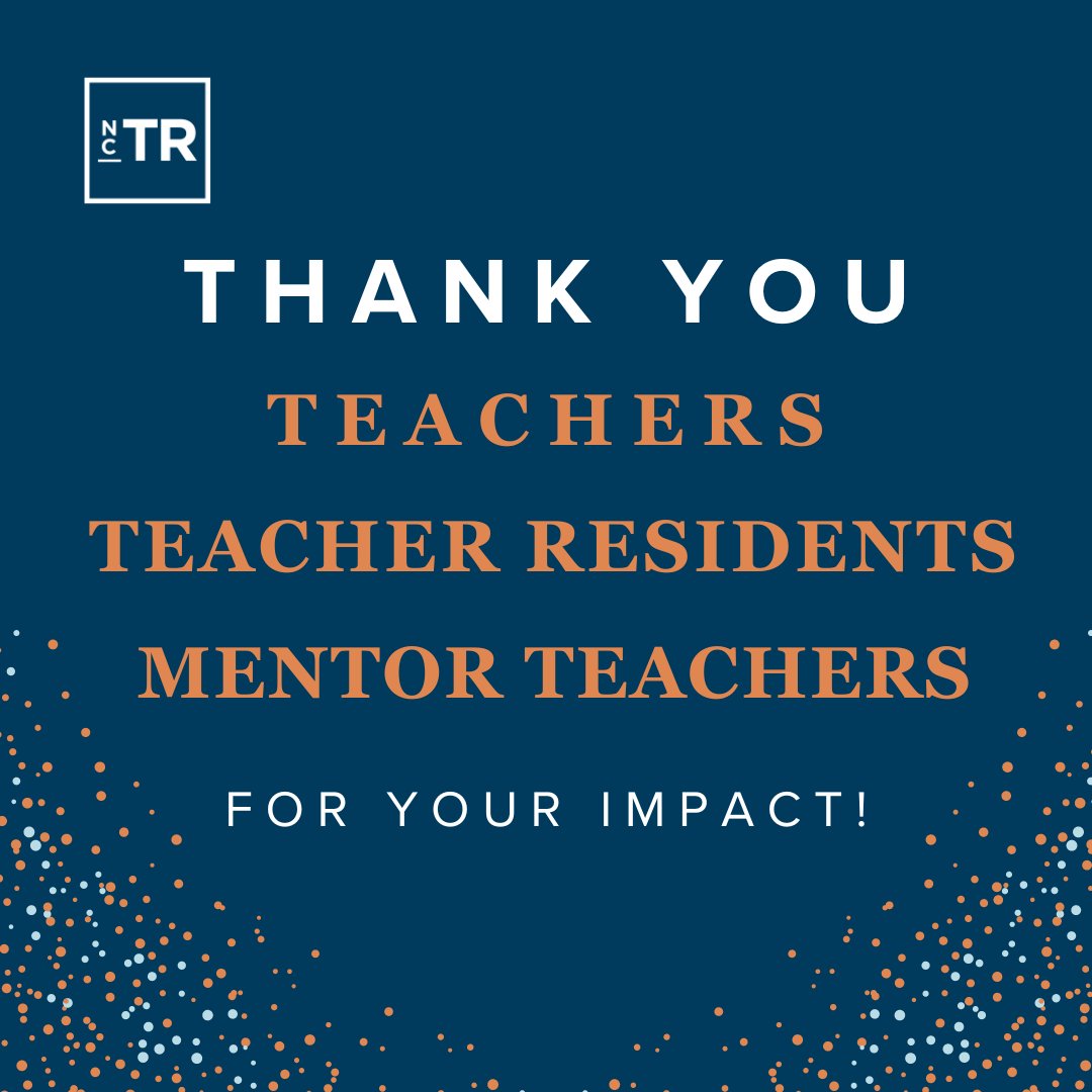 In honor of National Teacher Day & Teacher Appreciation Week, NCTR honors teachers, teacher residents, & mentor teachers who are making an impact in schools and communities across the nation! #ThankATeacher, past or present, for all they are doing/have done to support students.