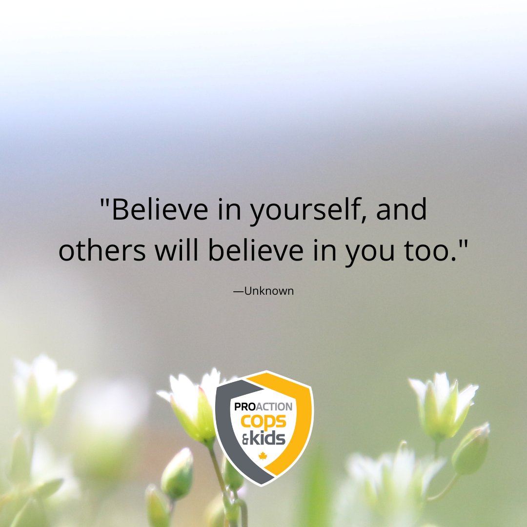 'Believe in yourself, and others will believe in you, too.' Together, let's empower youth and make a difference this Tuesday! 

copsandkids.ca 

#CharityTuesday #ProActionKids #charityforkids #givingback