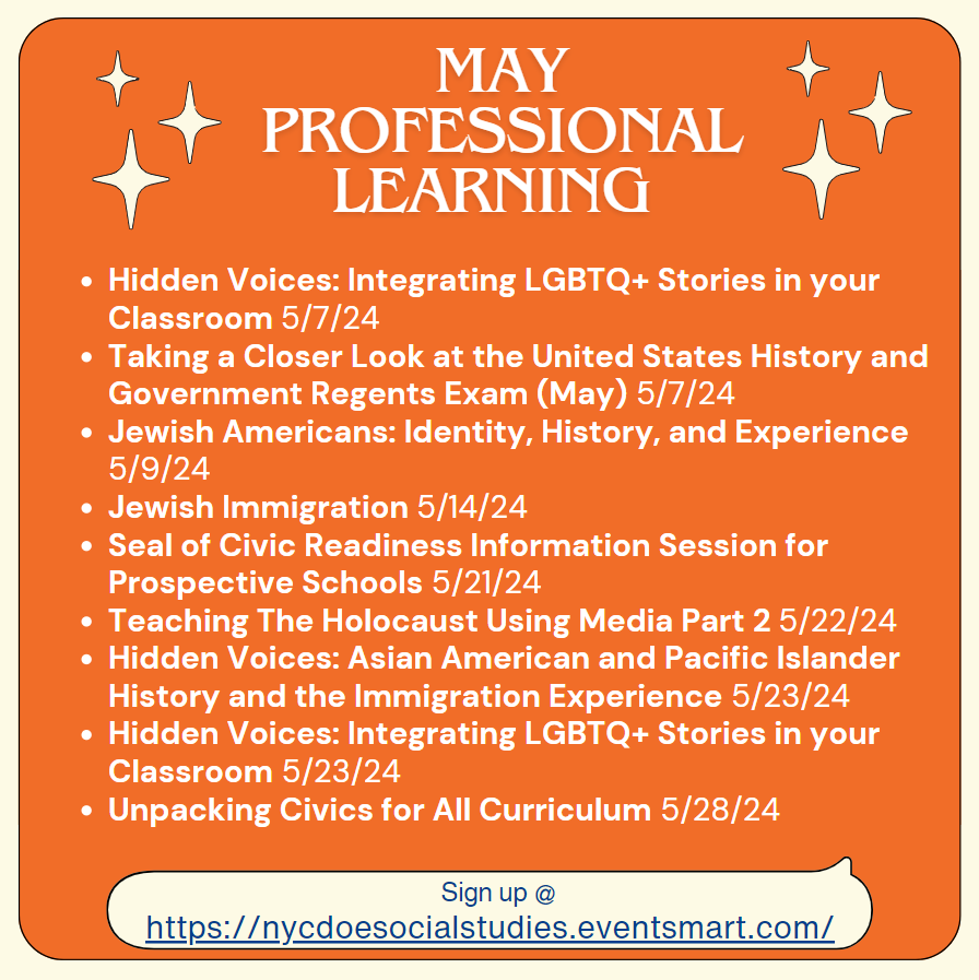 May is a busy month for professional learning for the Civics and Social Studies department! Sign up to grab your spot at nycdoesocialstudies.eventsmart.com #civicseducation #civicsforall #nyc