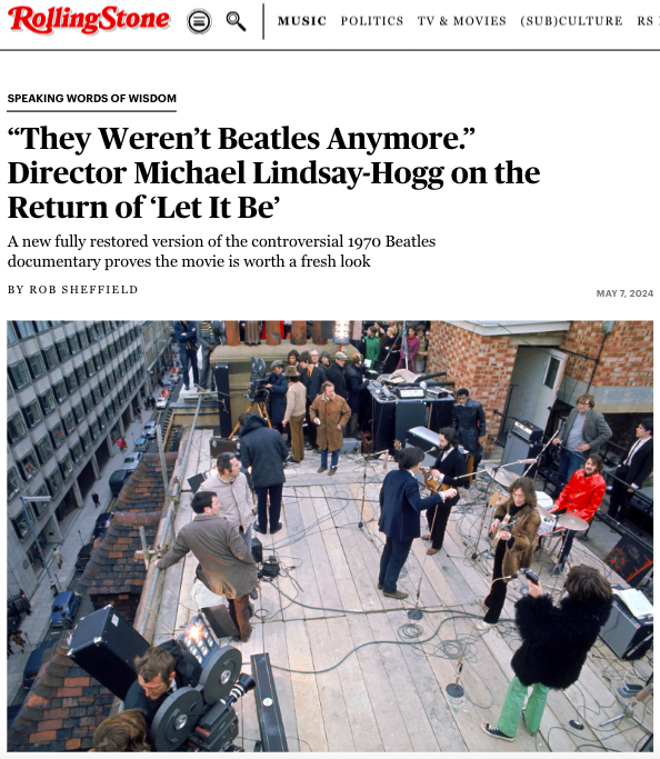 The newly restored version of The Beatles''Let It Be' is a totally different experience—it finally looks and sounds like the Beatles. I spoke to Michael Lindsay-Hogg about his long-buried film. “Some—I think the word is ‘shade’—was thrown at the movie.” rollingstone.com/music/music-fe…