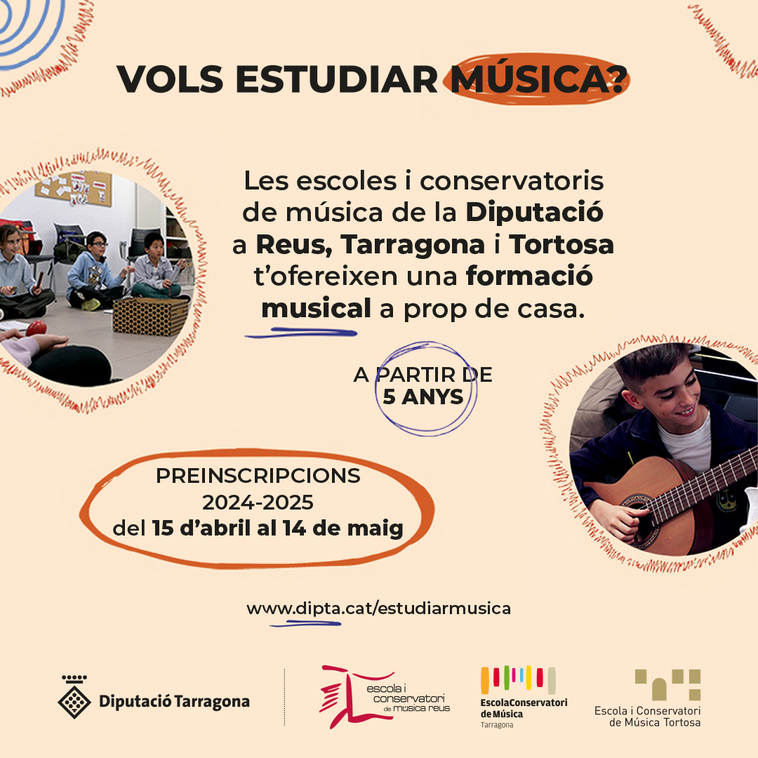 #ConservatorisDipta🧒🎵👧 Fins dimarts 14/MAI, obertes les preinscripcions a les escoles de música de @cmreus @CMTarragona i @cmtortosa. 👉Per a nens i nenes a partir de 5 anys. ℹ Informa-te'n a: dipta.cat/estudiarmusica #CulturaDipta #Reus #Tarragona #Tortosa