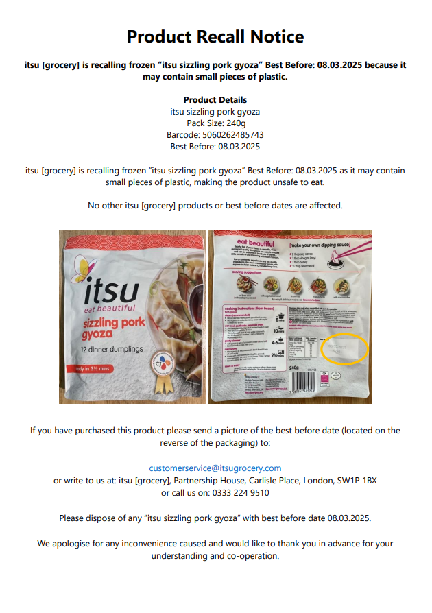 itsu (grocery) is recalling frozen itsu sizzling pork gyoza because it may contain small pieces of plastic. The possible presence of plastic makes this product unsafe to eat. #CheckItTuesday