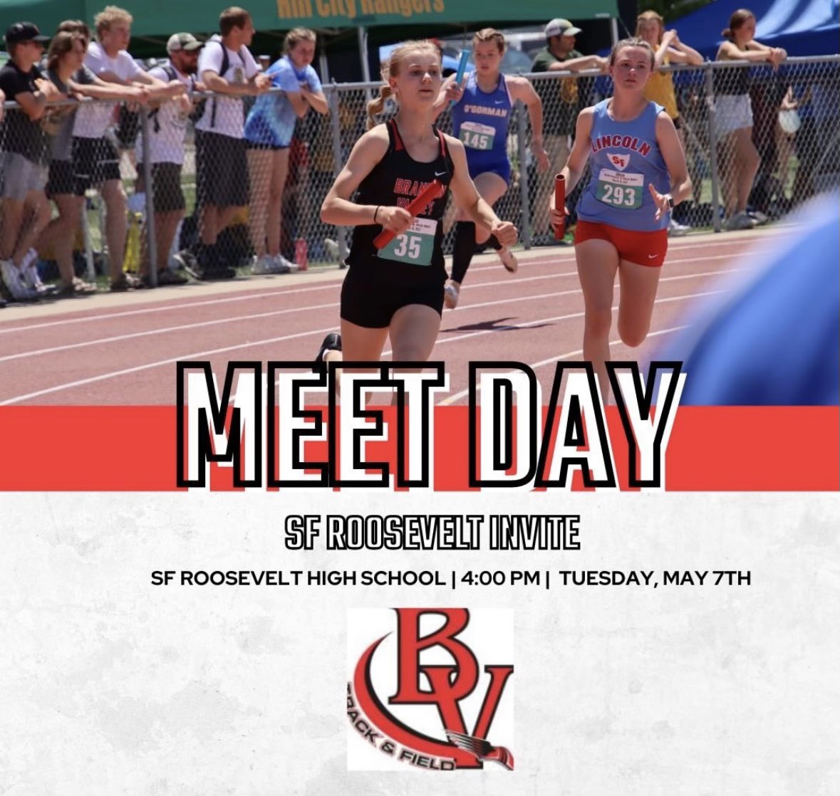 It’s Meet Day! Come out and watch our TF athletes competing at SF Roosevelt High School in the SF Roosevelt Quad! Field Events start at 2 pm and Running Events at 4 pm. You can get meet updates here and results at results.dakotatiming.com