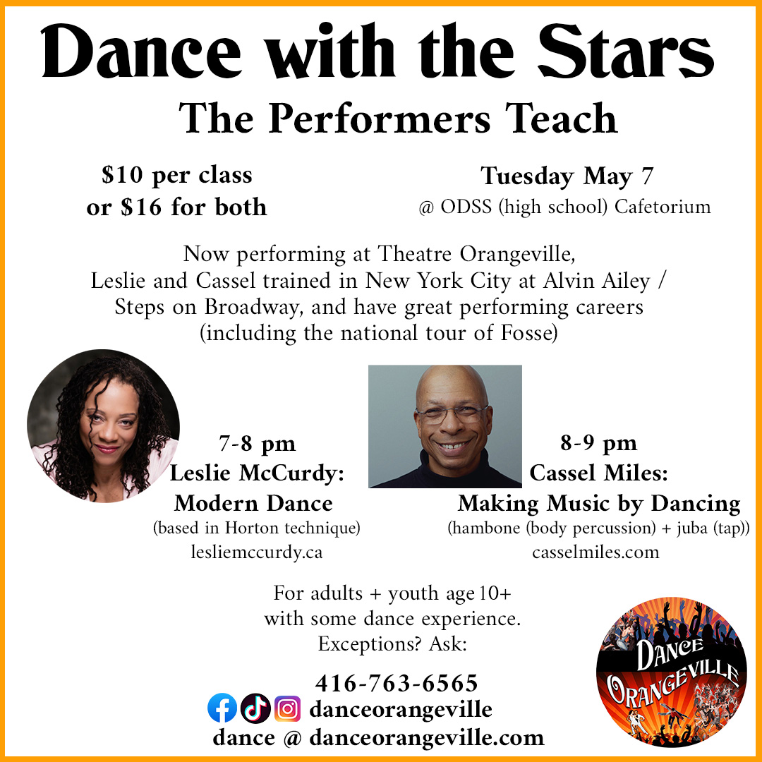#TheatreOrangeville's current show tells a history of Black American music. The creators/performers trained at Alvin Ailey / Steps on Broadway, and got a BFA in dance / toured the US national production of Fosse. #DanceOrangeville invited them to each teach a class. 
#orangeville