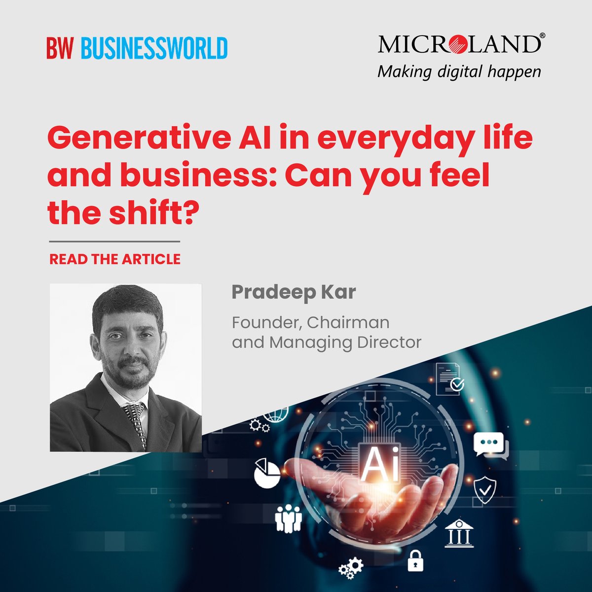 Gen AI is set to transform the world. Numerous applications are leveraging this advancement to deliver with efficiency. In this BusinessWorld article, Chief Microlander Pradeep Kar examines how Gen AI will change some of the most common things we do. t.ly/BAnP5