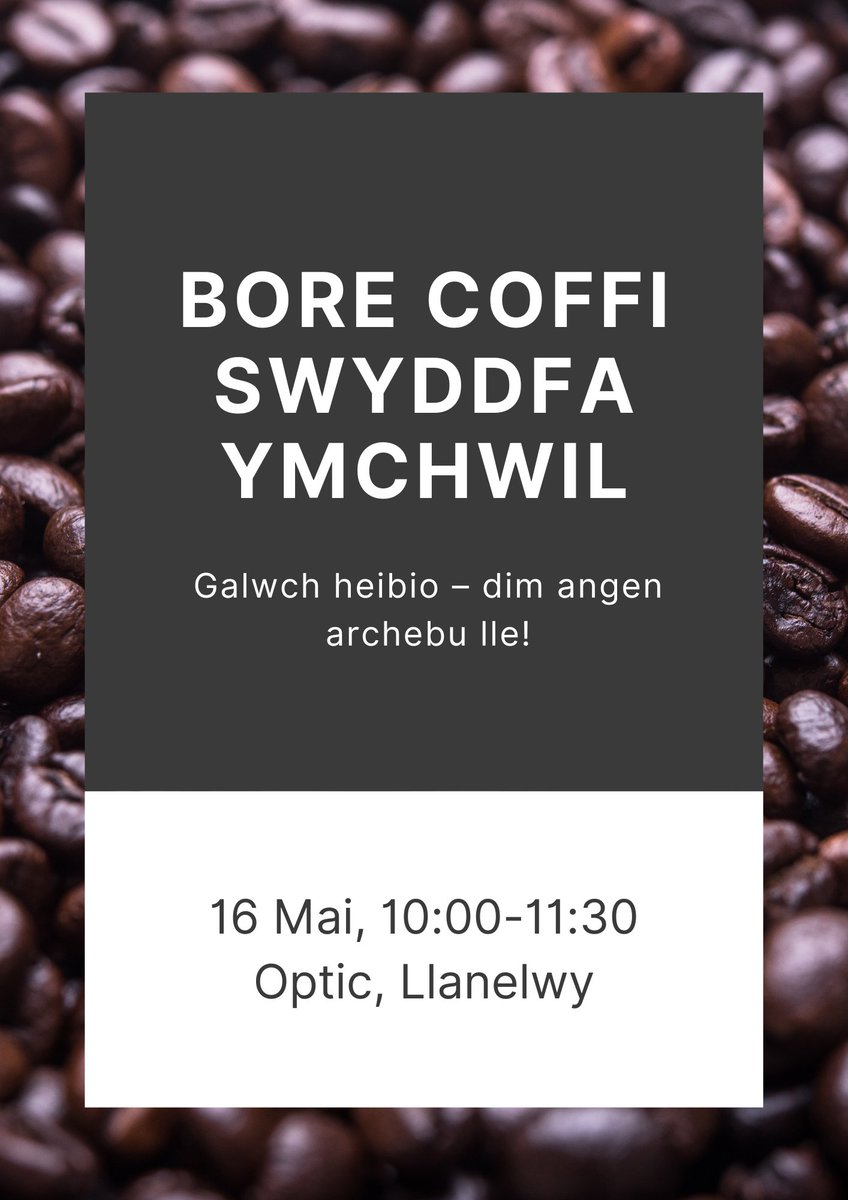 Mae'n bryd cael paned! ☕

Bydd Bore Coffi nesaf ein Swyddfa Ymchwil yn cael ei gynnal ar ein campws Optic yn Llanelwy – gobeithiwn eich gweld chi yno 😊

🗓 16 Mai

@theopticcentre