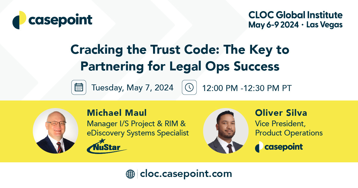 #CGI24 is here!! Don't miss our speaking session at noon today to learn 'The Key to Partnering for Legal Ops Success.' featuring @NuStarEnergyLP's Michael Maul and our own Oliver Silva! 🗣️ 

Learn what it really means to 'Crack the Trust Code'! 🧑‍💻👩‍💻🔒

#LegalTech #CLOC2024