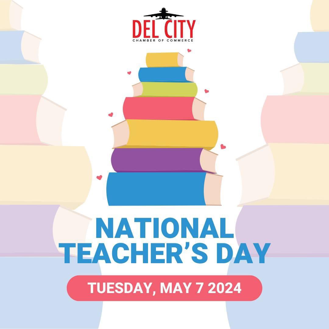 DelCityChamber's tweet photo. Happy National Teacher's Day! We appreciate so much all our teachers who pour so much into our children. Be sure to thank a teacher today and this week for Teacher Appreciation Week. Thank you teachers! https://t.co/Zgi8fwc8xo