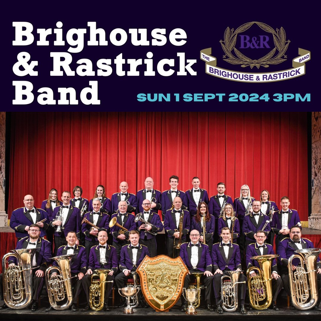 BRIGHOUSE & RASTRICK BAND, The 2022 British Open and Brass in Concert Champions are returning to the Victoria Theatre, Halifax on Sunday 1 September! Tickets now on sale Book now at tinyurl.com/mu3ufu2j