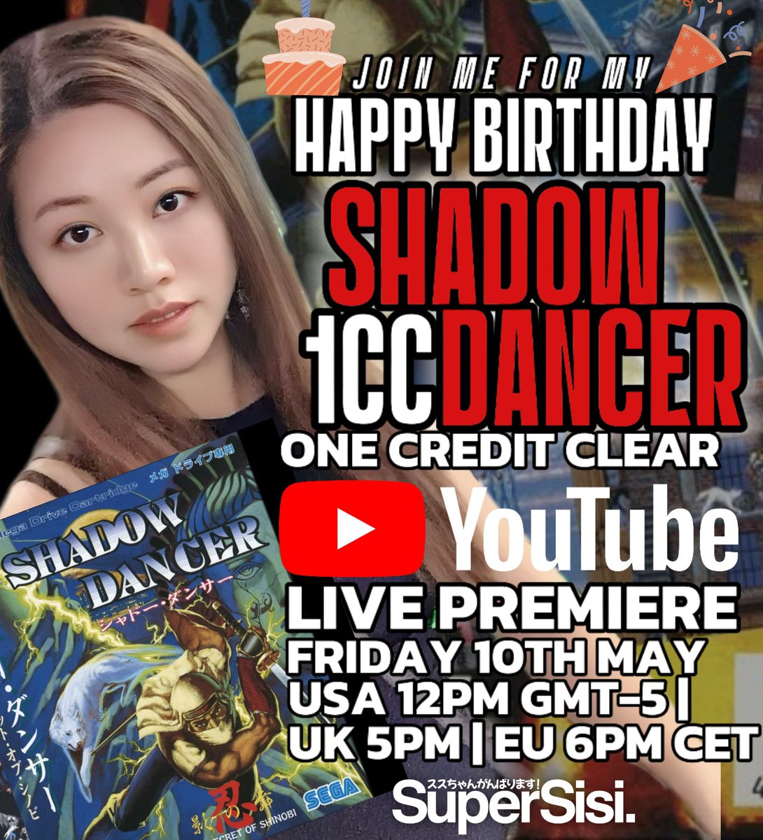 I would like to invite you all to my Birthday Celebration! 🎉 😄 On 10th May please join me for my birthday and: - SHADOW DANCER: ONE CREDIT CLEAR - LIVE PREMIERE & LIVE CHAT on my YouTubes Channel! Friday 10th May / USA 12PM GMT+5 / UK 5PM / EU 6PM CET See you there!