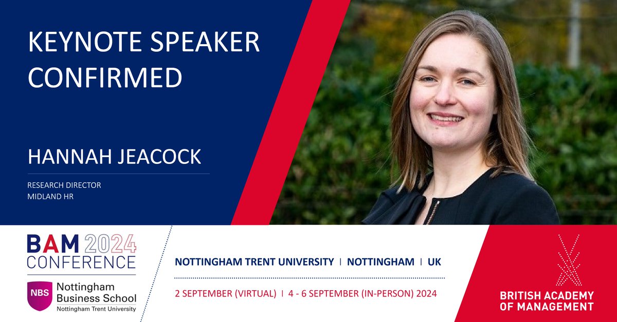 We are excited that Hannah Jeacock, Research Director at @mhr_solutions will be a Keynote Speaker at our #BAM2024 Conference at @NBS_NTU from 2 September 2024 For more information, visit bam.ac.uk/events-landing… #Transformation #Management #Networking #Leadership #Sustainability