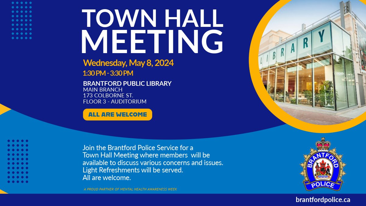 Join the Brantford Police Service for a Town Hall meeting Wednesday afternoon from 1:30-3:30pm at the Brantford Public Library, 173 Colborne Street, where members will be available to discuss various concerns and issues. All are welcome to attend. Hope to see you there!