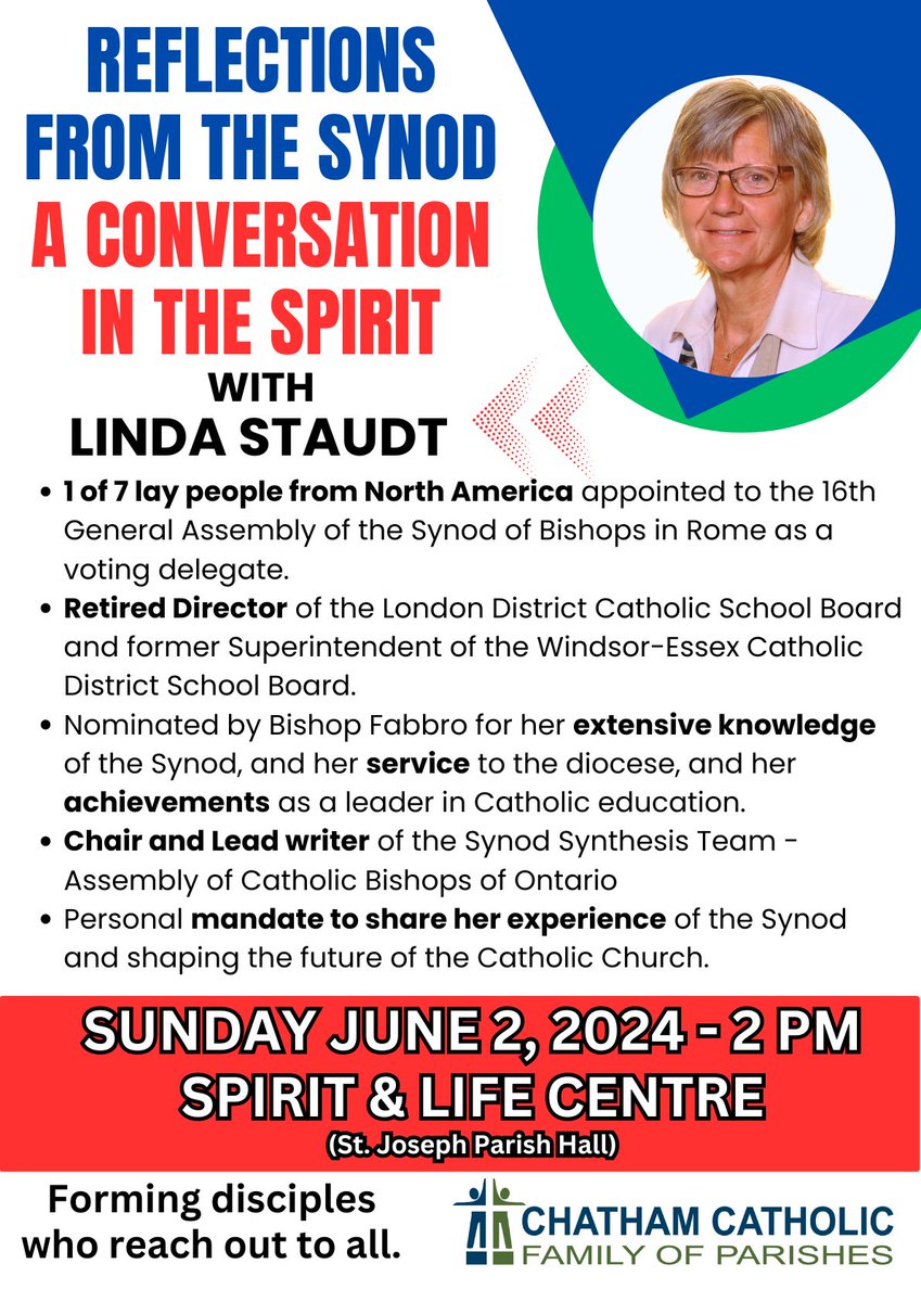 Want to know what happened at the Synod in Rome last October? Join us for REFLECTIONS FROM THE SYNOD with Linda Staudt from Windsor. She was 1 of 7 voting members from North America at the gather. This event is free and no need to register. June 2--2PM at the Spirit & Life Centre