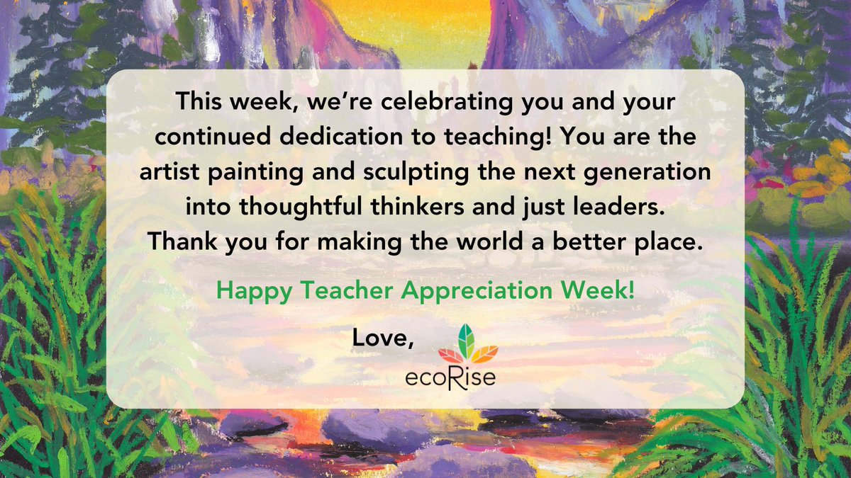 Happy Teacher Appreciation Week to the incredible educators shaping the next generation! Your dedication to environmental education fills our hearts with gratitude. Together, #WeRise. #EcoTeacher #TeacherAppreciationWeek