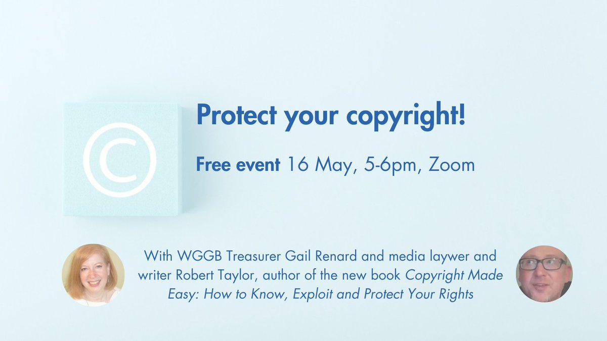 Protect your copyright! Free event with WGGB Treasurer @GailRenard + media lawyer + writer Robert Taylor, author of the new book 'Copyright Made Easy: How to Know, Exploit and Protect Your Rights' 16 May, 5-6pm, Zoom (non-members welcome too!) Register: forms.office.com/pages/response…