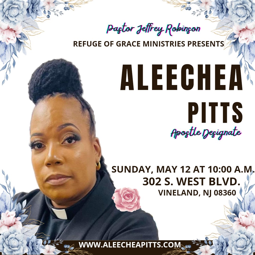 Everyone Apostle Designate @AleecheaPitts will be with Pastor Jeffrey Robinson THIS SUNDAY for Mother's Day at 10 am, May 12th at 302 S. West Blvd., Vineland, NJ 08360 Join us!! #mothersday #womenpreachers #pastors #blacktwitter