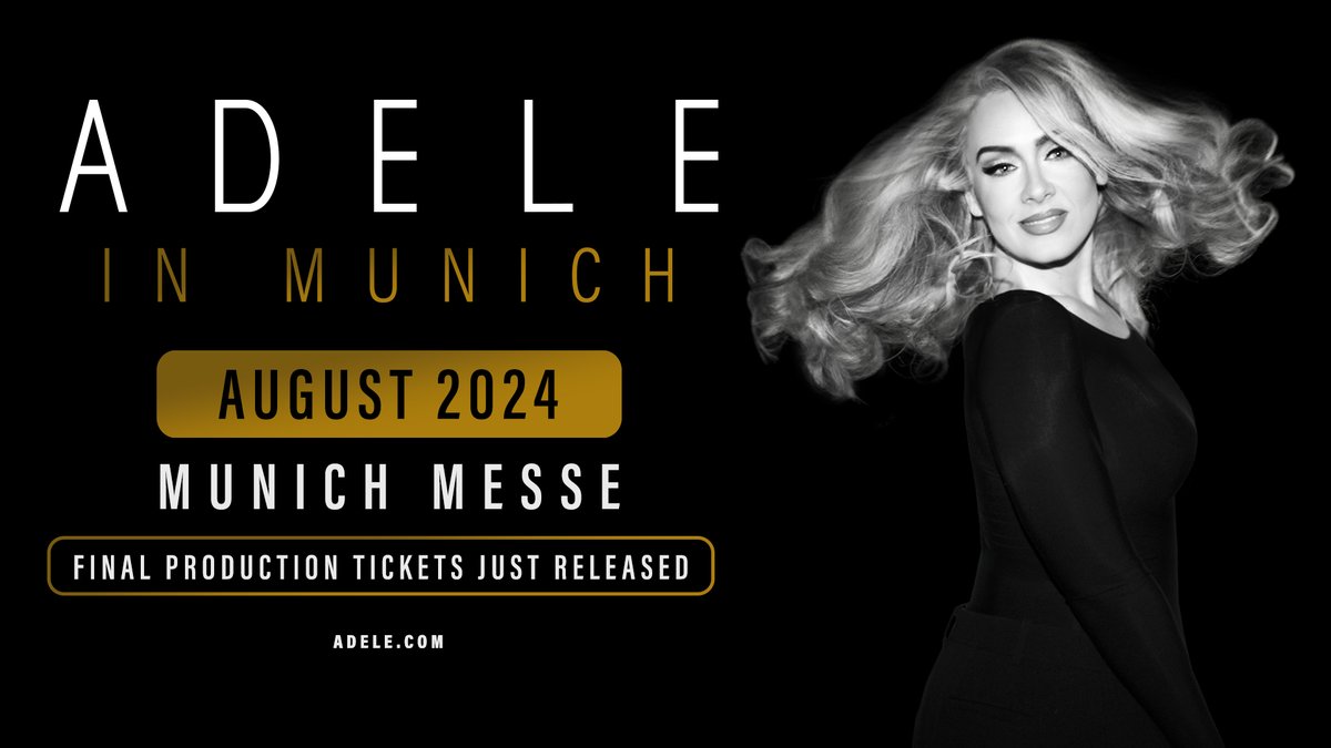 DERNIERS BILLETS / Adele à Munich c’est en août et les derniers billets sont maintenant disponibles ! 🎫 adeleinmunich.de