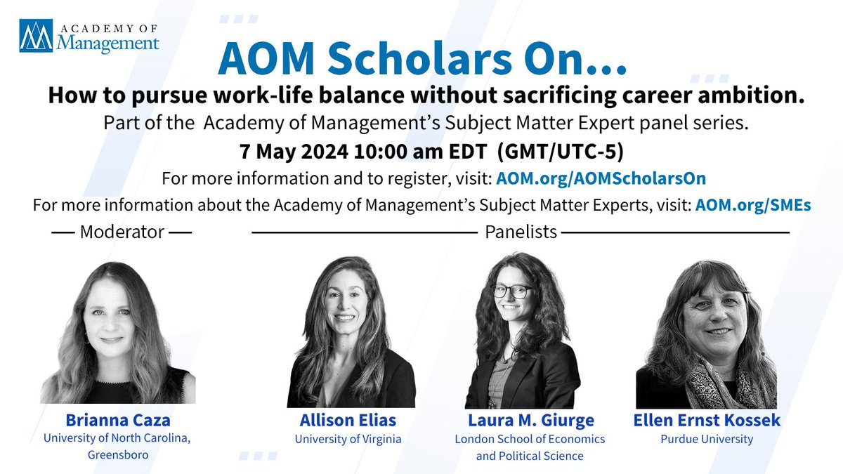 Starting now! Join #AOMScholars Briana Caza, Allison Elias, Laura Giurge, and Ellen Ernst Kossek as they provide research-based, actionable insights on how to pursue work-life balance without sacrificing career ambition ➡️ bit.ly/4dod9wV