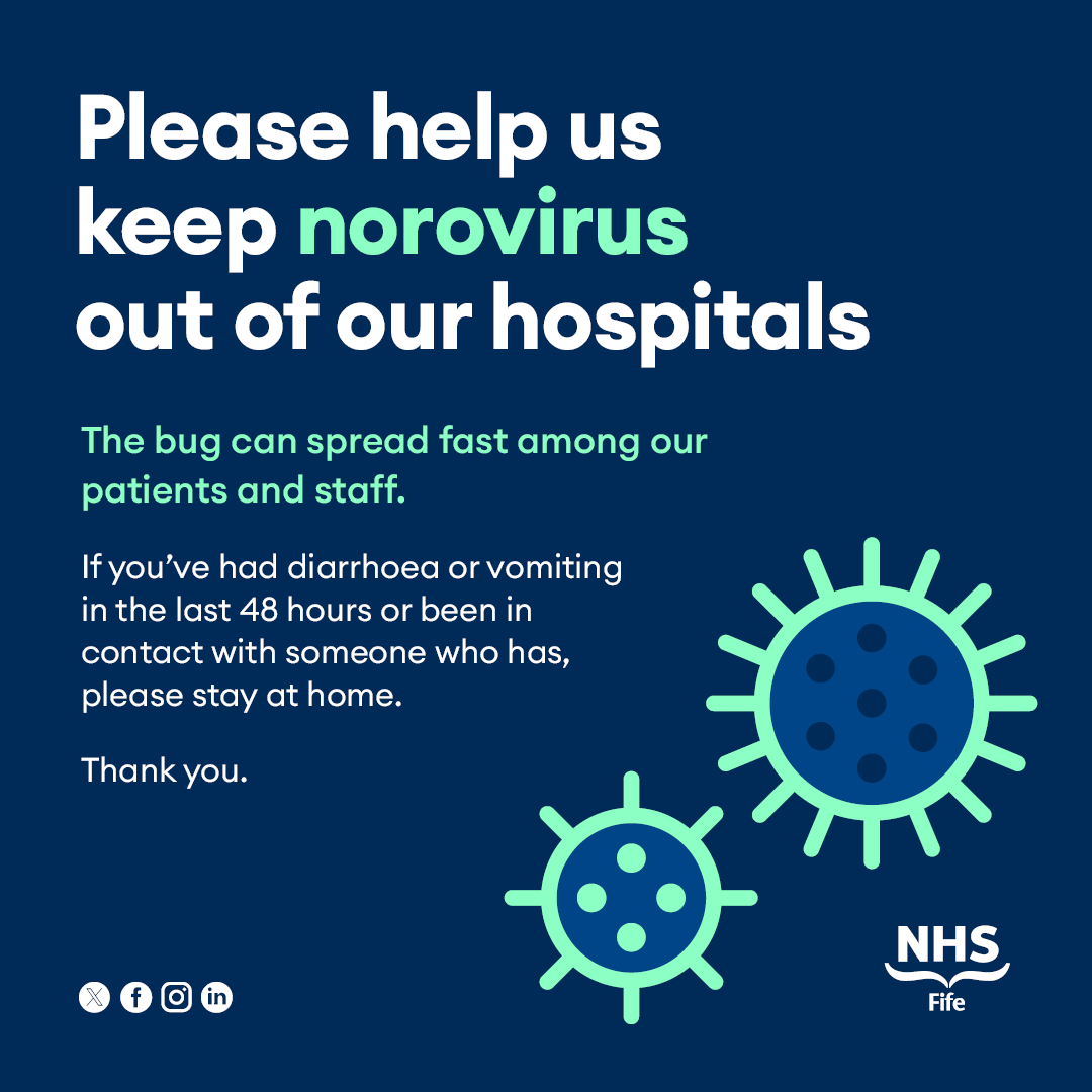 Help us keep norovirus out of our hospitals. If you've had any symptoms of diarrhoea or vomiting within the last 48 hours - or you've been in contact with someone who has - please don't visit our hospitals. 🤢 Norovirus stays out, when you stay in. nhsfife.org/visiting