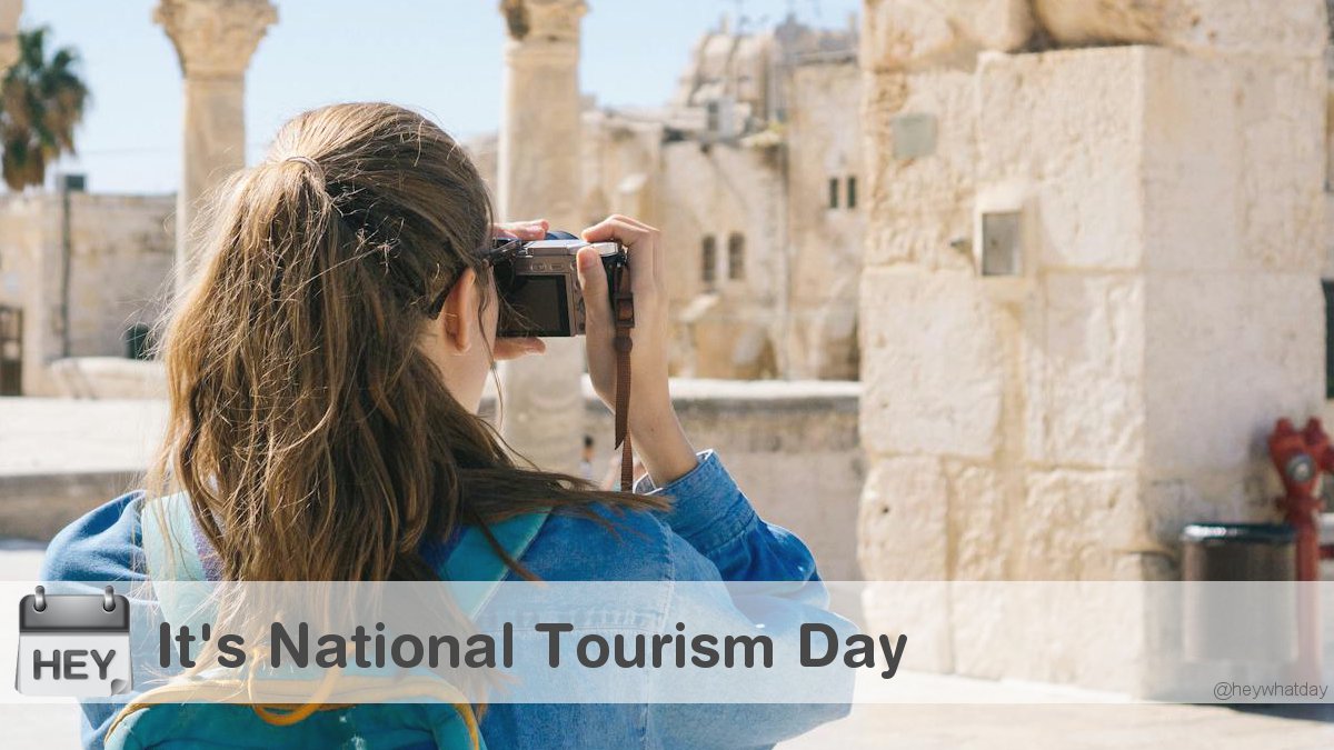 It's National Tourism Day! #NationalTourismDay #TourismDay #Tourism