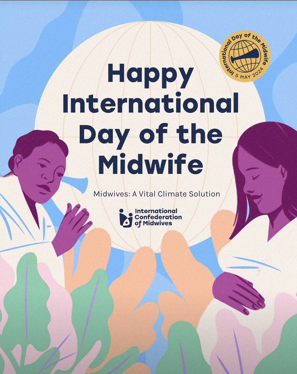 Happy International Day of the Midwife #MidwivesAndClimate #MidwivesDay #Midwives4All