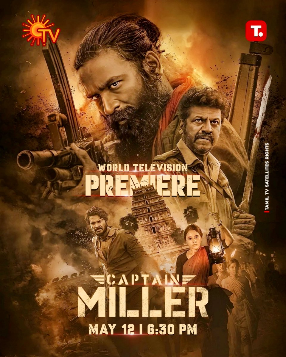 #CaptainMiller (Premiere) On #SunTV
May12th 6:30 PM
@TTSR_Official @vijayavikashm @SunTV @dhanushkraja @priyankaamohan @NimmaShivanna  @highonkokken @gvprakash #dhanush #salaar #goodbadugly #vidaamuyarchi #coolie #vettaiyan #thegreatestofalltime #kanguva #raayan 
#VIJAYAVIKASHM